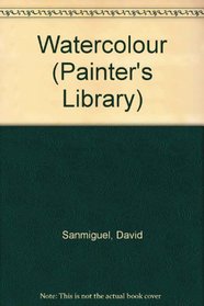 Watercolour (Painter's Library)