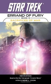 Star Trek: Errand of Fury Book 3: Sacrifices of War (Star Trek: Errand of Fury)