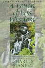 A Touch of His Wisdom: Meditations on the Book of Proverbs With Original Photographs (Walker Large Print Books)