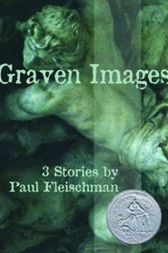 Graven Images: 3 Stories