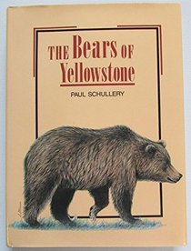 The Bears of Yellowstone