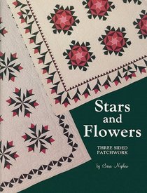 Stars and Flowers: Three-Sided Patchwork