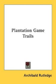 Plantation Game Trails