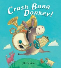 Crash Bang Donkey!