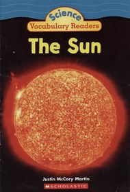 The Sun (Science Vocabulary Readers)