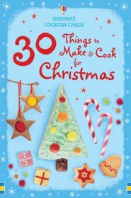 30 Things to Make and Cook for Christmas (Usborne Activity Cards)