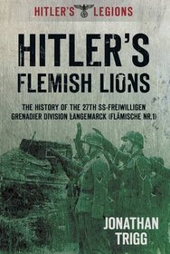 Hitler's Flemish Lions (Hitlers Legions)