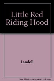Little Red Riding Hood (Favorite Fairy Tales)