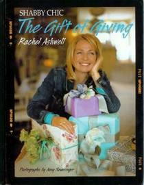 Shabby Chic: The Gift of Giving