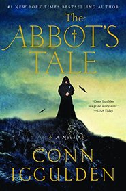 The Abbott's Tale: A Novel