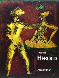 Jacques Herold: Etude historique et critique (Collection Musee international) (French Edition)