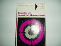 Exercises in Industrial Management: A Series of Case Studies