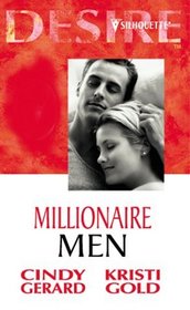 Millionaire Men: Lone Star Knight / Her Ardent Sheikh