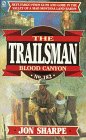 Blood Canyon (The Trailsman , No 182)