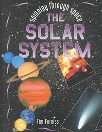 The Solar System (Spinning Through Space)