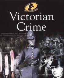 Victorian Crime: The History Detective Investigates (History Detective Investigates)
