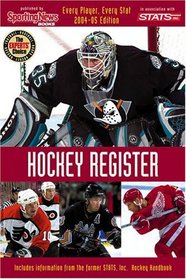 Hockey Register: Every Player, Every Stat 2004-05 Edition