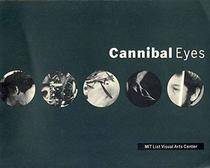 Cannibal Eyes