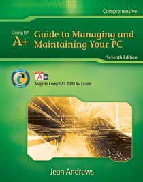 Lab Manual for Andrews' A+ Guide to Managing & Maintaining Your PC