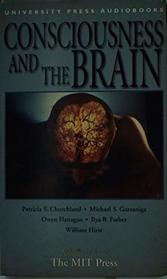 Consciousness and the Brain (Selections from the MIT Press)
