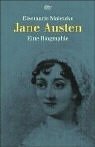 Jane Austen. Eine Biographie.