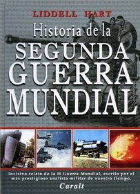Historia de La Segunda Guerra Mundial (Spanish Edition)