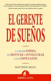 Gerente de sueños, El (Spanish Edition)
