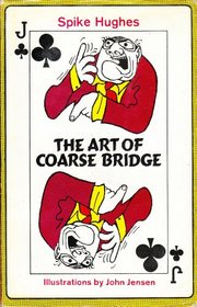 The art of coarse bridge