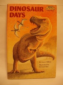 Dinosaur Days (Step Into Reading, Step 3)