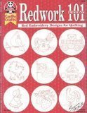 Redwork 101: Red Embroidery Designs for Quilting (Suzanne McNeill Design Originals) No. 5070 (Design Originals Can Do Crafts, 5070)