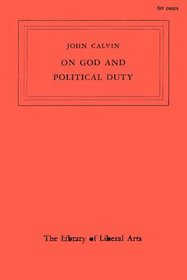 On God and Political Duty (Library of Liberal Arts)