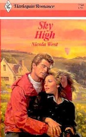 Sky High (Harlequin Romance, No 2760)