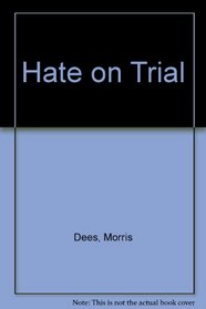 Hate on Trial