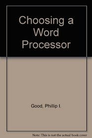 Choosing a Word Processor