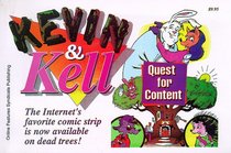 Kevin & Kell: Quest for Content