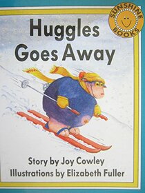 Huggles Goes Away