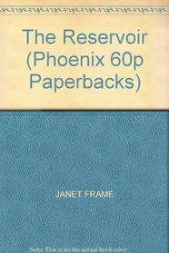 The Reservoir (Phoenix 60p Paperbacks)