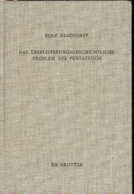 Das uberlieferungsgeschichtliche Problem des Pentateuch (Beiheft zur Zeitschrift fur die alttestamentliche Wissenschaft ; 147) (German Edition)