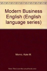 Modern Business English (English language series)