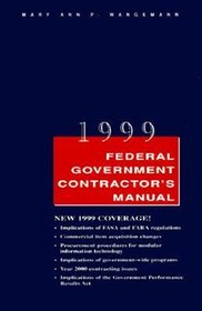 1999 Federal Government Contractor's Manual