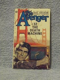 The Death Machine (The Avenger #32)