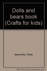 Dolls and bears book (Crafts for kids)