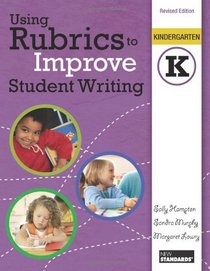 Using Rubrics to Improve Student Writing, Grade Kindergarten
