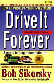 Drive It Forever: Secrets to Long Automobile Life