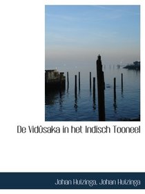 De Vidsaka in het Indisch Tooneel (Dutch Edition)
