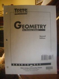 Tests for use with Geometry for Christian Schools Answer Key