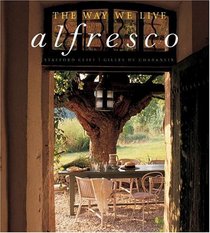 The Way We Live: Alfresco