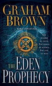The Eden Prophecy (Danielle Laidlaw, Bk 3)