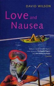 Love and Nausea