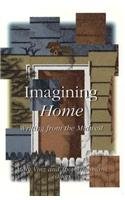 Imagining Home: Writing from the Midwest
